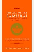 The Art Of The Samurai: Yamamoto Tsunetomo's Hagakure