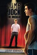 Dumb Jock: The Musical