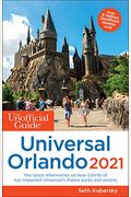 The Unofficial Guide to Universal Orlando 2021