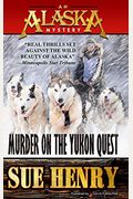 Murder On The Yukon Quest