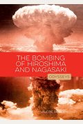 The Bombing Of Hiroshima And Nagasaki