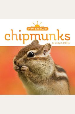 Buy Chipmunks Book By: Lindsy OBrien