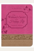 The Woman's Secret Of A Happy Life Daily Devotional Journal