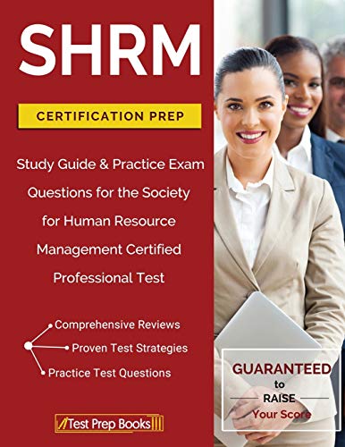 Buy Shrm Certification Prep: Study Guide & Practice Exam Questions For ...