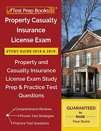 Buy Property Casualty Insurance License Exam Study Guide 2018 & 2019 ...