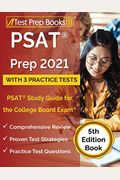 Psat Prep 2021 With 3 Practice Tests: Psat Study Guide For The College Board Exam [5th Edition Book]