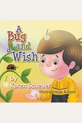 A Bug And A Wish