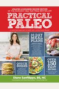 Practical Paleo, 2nd Edition (Updated And Expanded)