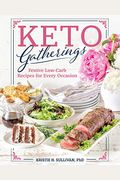 Keto Gatherings: Festive Low-Carb Recipes For Every Occasion