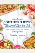 Southern Keto: Beyond The Basics