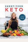 Short-Term Keto: A 4-Week Plan To Find Your Unique Carb Threshold