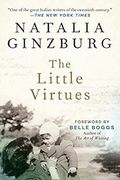 The Little Virtues: Essays