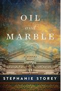 Oil And Marble: A Novel Of Leonardo And Michelangelo