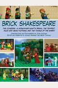 Brick Shakespeare: The Comediesaa Midsummer Nighta's Dream, The Tempest, Much Ado About Nothing, And The Taming Of The Shrew