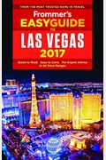 Frommer's Easyguide To Las Vegas 2017