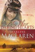Their Daring Hearts (Forever Freedom Series)