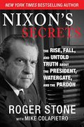 Tricky Dick: The Rise And Fall And Rise Of Richard M. Nixon