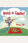 Watch The Cookie!