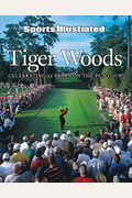 Sports Illustrated Tiger Woods: 25 Years On The Pga Tour