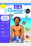 Daily Summer Activities: Moving from 5th Grade to 6th Grade, Grades 5-6
