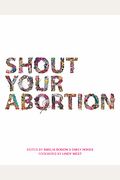 Shout Your Abortion