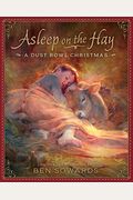 Asleep On The Hay: A Dust Bowl Christmas