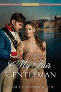 My Fair Gentleman: A Proper Romance