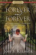 Forever And Forever: The Courtship Of Henry Longfellow And Fanny Appleton