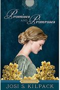 Promises And Primroses: The Proper Romance Mayfield Family Regency Series, Book 1