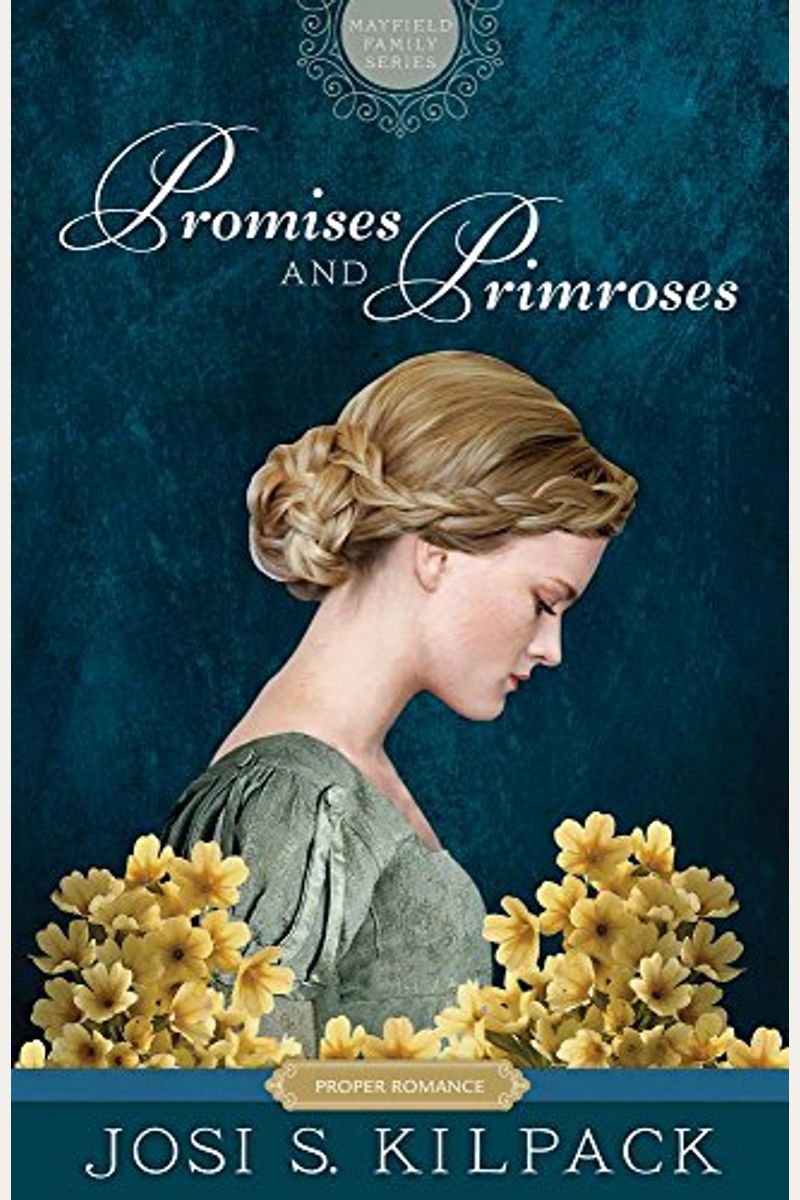 Promises And Primroses