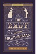 The Lady And The Highwayman