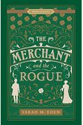 The Merchant And The Rogue