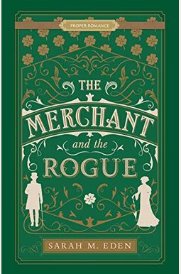 The Merchant And The Rogue The Merchant And The Rogue