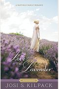 Love And Lavender: Volume 4