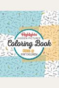 Highlights(R) Hidden Pictures(R) A Coloring Book For Grown-Up Children