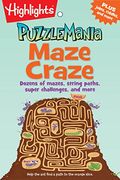 Maze Craze: Dozens Of Mazes, String Paths, Super Challenges, And More