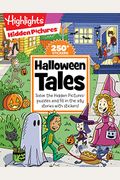 Halloween Tales: Solve The Hidden Pictures(R) Puzzles And Fill In The Silly Stories With Stickers!