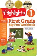 The Big Fun First Grade Activity Book: Build Skills And Confidence Through Puzzles And Early Learning Activities! (Highlightstm Big Fun Activity Workbooks)