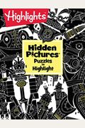 Highlights(Tm) Hidden Pictures(R) Puzzles To Highlight