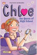 Chloe #2: The Queen Of High School