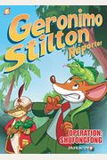 Geronimo Stilton Reporter: Operation: Shufongfong