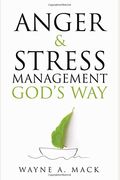 Anger and Stress Management God's Way