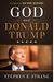 God And Donald Trump