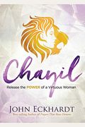 Chayil: Release The Power Of A Virtuous Woman