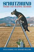 Schutzhund: Theory And Training Methods