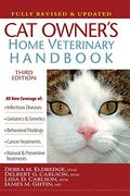 Cat Owner's Home Veterinary Handbook, Fully Revised And Updated