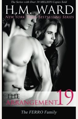 The Arrangement 19 (The Ferro Family) (Volume 19) The Arrangement 19 (The Ferro Family) (Volume 19)