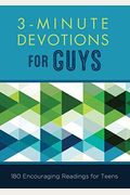 3-Minute Devotions For Guys: 180 Encouraging Readings For Teens