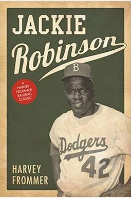 Buy Jackie Robinson Book By: Harvey Frommer