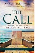 The Call Video Content: The Life And Message Of The Apostle Paul